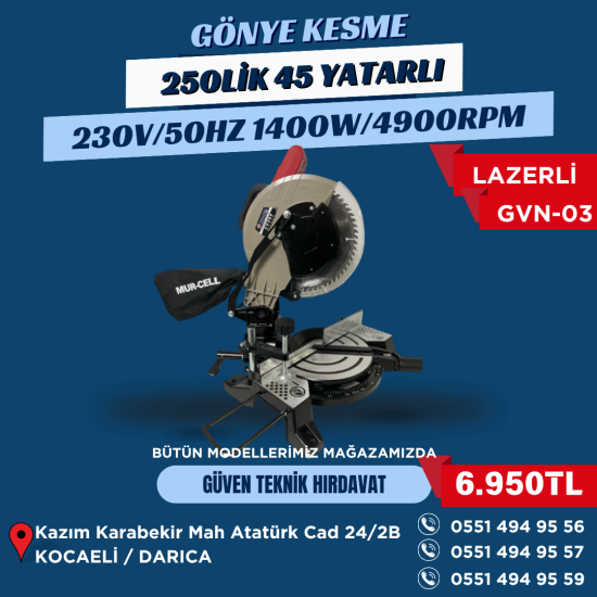 GÖNYE KESME 250'LİK 45 YATARLI LAZERLİ